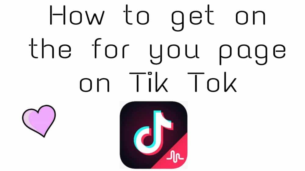 how to get on the foryou page on Tiktok