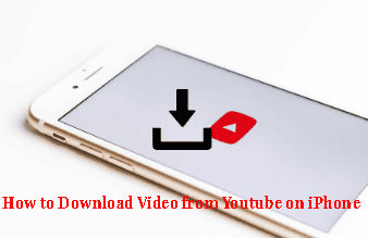 Download Video From YouTube On iPhone