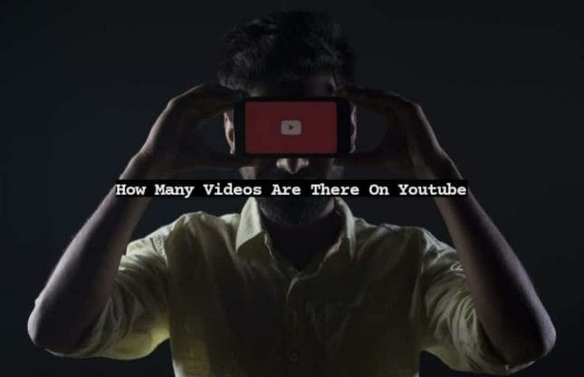 number of videos on youtube
