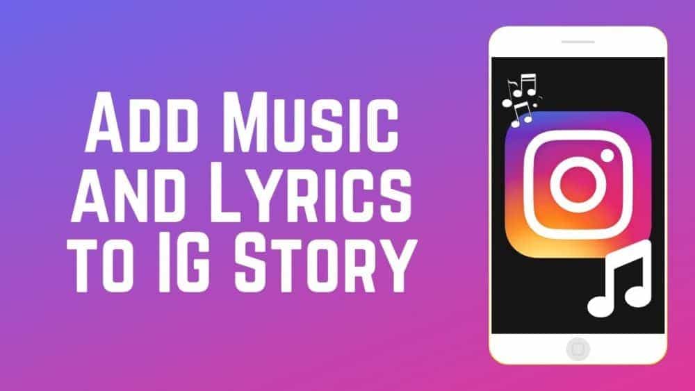 adds lyrics to stories on Instagram