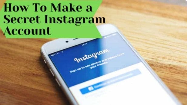 Cómo hacer una cuenta secreta de Instagram