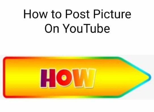 Post Pictures on YouTube Channel