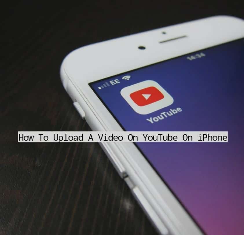 Upload A Video On YouTube on iPhone