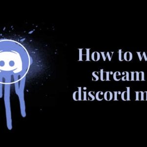 how to watch stream on discord mobile